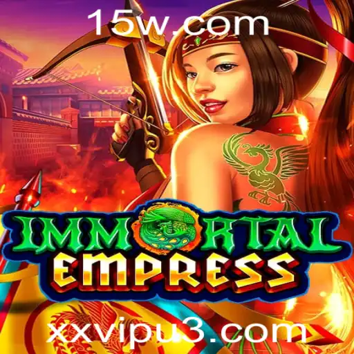 Descubra o Fascinante Jogo ImmortalEmpress e Suas Regras Intrigantes
